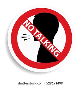 No Talking Sign On White Background.vector Illustration