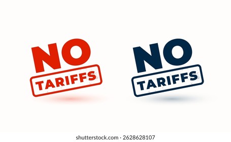 no tariff economy trade sign in set vector  
