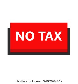 No tax icon illustrated on background