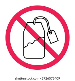 No tea sign, forbidden sign with tea bag icon, do not use tea bag sign