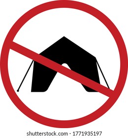 No tent outline vector icon.  Prohibition sign. Forbidden symbol. Dome. Camping. Ban element. Flat simple line illustration.