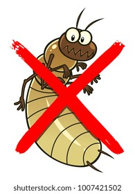 No Termites Cartoon Sign