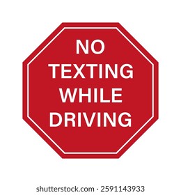 No Texting While Driving Sign. Do Not Use Phone While Driving. Careless and Dangerous Driving Behavior. Vector Illustration. 