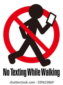 No Texting while Walking, No use Smart Phone while Walking, warning sign illustration