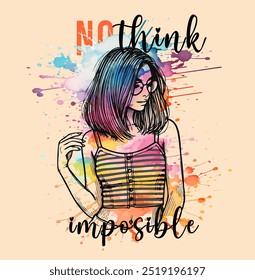 No think imposible slogan and girl fashion and color style design illusttration vector. 