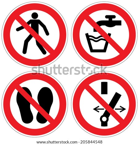 No thoroughfare, Not drinking water, Do not walk or stand here, Do not alter the state of the switch signs (eps 10)