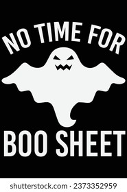 No Time For Boo Sheet eps cut file for cutting machine