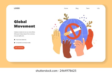 No Tobacco Day concept. Diverse hands united around a globe with no smoking sign, advocating for healthier world practices. Vector illustration.