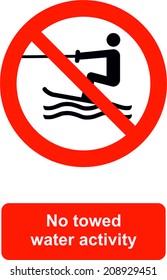 No towed water activity