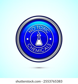 No Toxic Chemicals icon design illustration. No harmful chemical sign. Blue Color Round Button Design