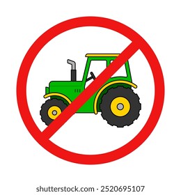 No Tractor Sign on White Background