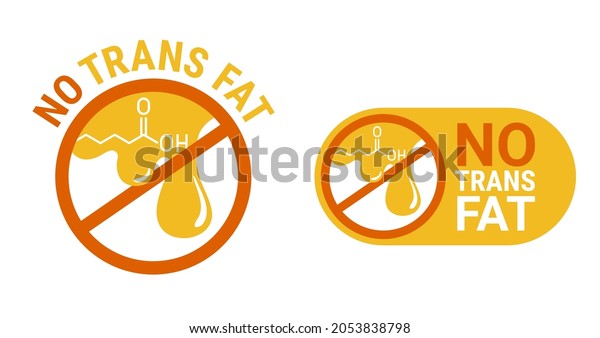 NO\
trans fat pictogram - strikethrough fatty acid drop with chemical\
formula. Labeling for natural organic healthy\
food