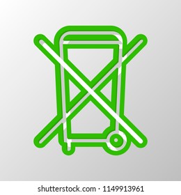 No trash bin, crossed litter. Linear icon with thin outline. Paper style. Cut symbol with green bold contour on shape and simple shadow