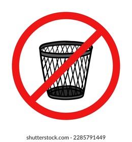 No Trash Can Sign on White Background
