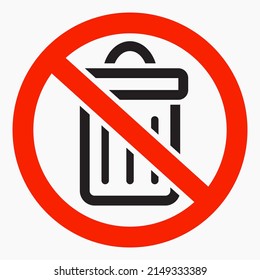 No Trash Icon. No Trash Can Icon. Do Not Open The Trash Can. Vector Icon.