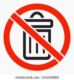 No Trash Icon. No Trash Can Icon. Do Not Open The Trash Can. Vector Icon.