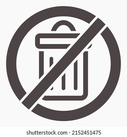 No Trash Icon. No Trash Can Icon. Do Not Open The Trash Can. Vector Icon.