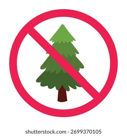 No tree sign, forbidden sign with pine or spruce trees icon, environmental restriction warning vector image, red crossed circle symbol, flat vector illustration