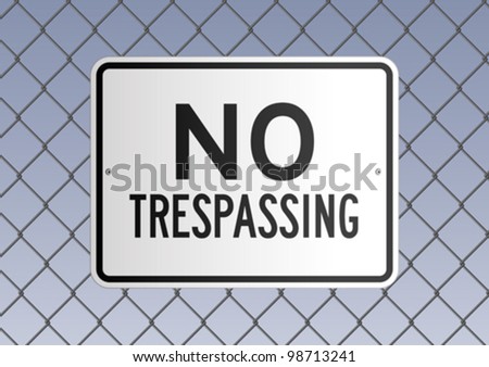 No trespassing
