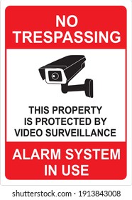 No Trespassing Alarm System In Use