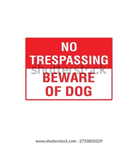 No Trespassing Beware Of Dog Security Warning Private Property Sign