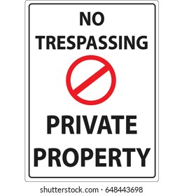 8,212 No trespassing sign Images, Stock Photos & Vectors | Shutterstock