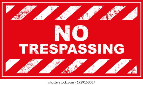 No trespassing sign on white background