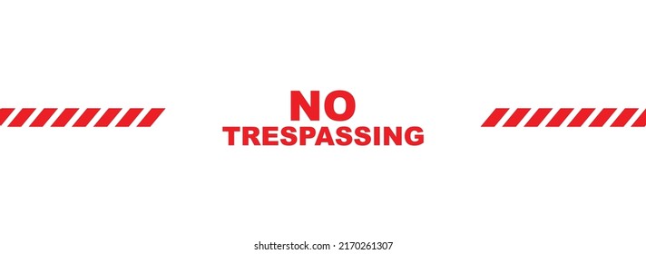 No trespassing sign on white background