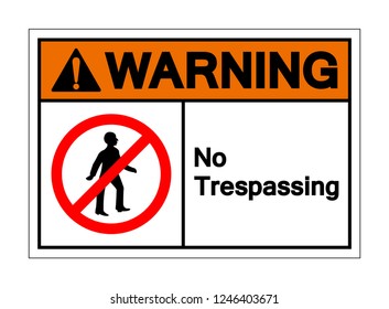 No Trespassing Symbol Sign ,Vector Illustration, Isolate On White Background Label .EPS10