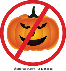 No Trick Or Treating Sign. No Halloween Sign.