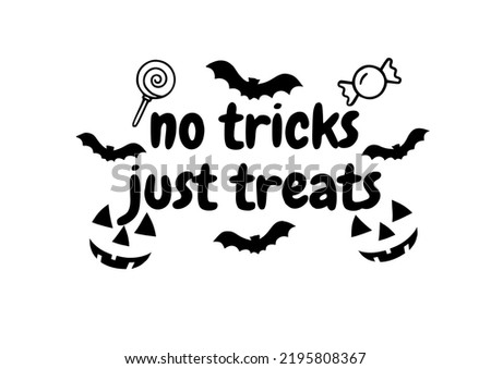 No tricks just treat sticker