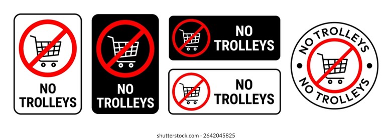 No trolleys sign. Shopping cart ban icon. Shopping cart is prohibited. Stop or ban red round sign with shopping cart icon. Vector illustration. No shopping cart icons set.