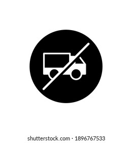 No truck sign. forbidden red road sign, No Truck Sign, Prohibition Of Truck  in solid black flat shape glyph icon, isolated on white background