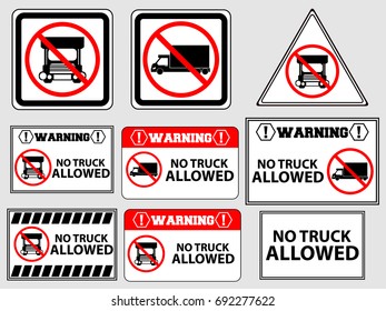 No Trucks Allowed sign