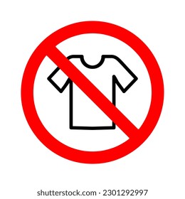 No t-shirt sign. Forbidden Signs illustration on white background..eps