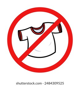 No T-Shirt Sign on White Background