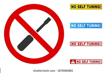 No Tuning sign with badges in rectangular frames. Illustration style is a flat iconic symbol inside red crossed circle on a white background. Simple No Tuning vector sign, designed for rules,