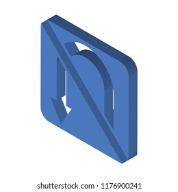 No turn isometric left top view 3D icon