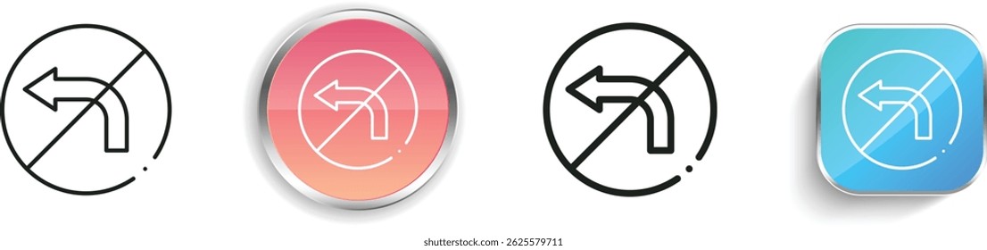 no turn left icon. Thin Linear, Regular and Button Style Design Isolated On White Background