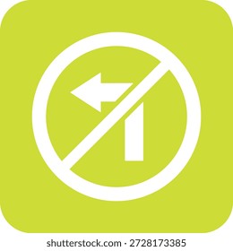No gire a la izquierda Icono de Vector Ilustración de diseño