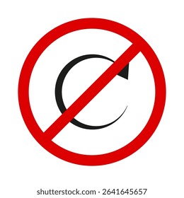 No u turn. Red circle symbol. Clockwise loop blocked. Vector road icon.