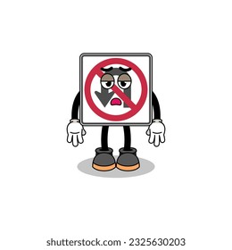 no U turn road sign cartoon with fatigue gesture , character design