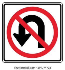 No U Turn Sign