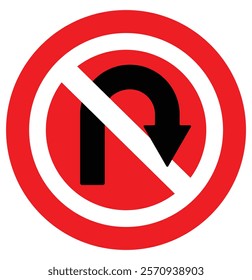 No U turn traffic sign. Red circle prohibition, tuning back not allow. Vector illustrator 