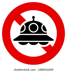 No UFO sign isolated on white background, Prohibition sign, vector illustration