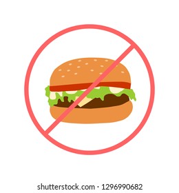 no unhealth food sign with hamburger cartoon flat style. Fast food banner. Vector 10 eps