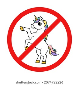 No Unicorn Sign on White Background