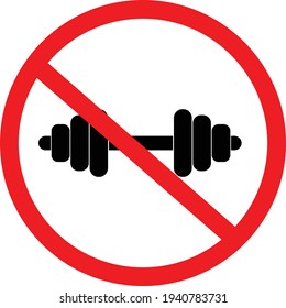 no used barbell sign. dont get dumbbell for gym sport. stop bodybuilding symbol. flat style. prohibiting sign for fitness.