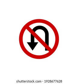 No U-Turn Road Sign Icon. Flat vector illustration.