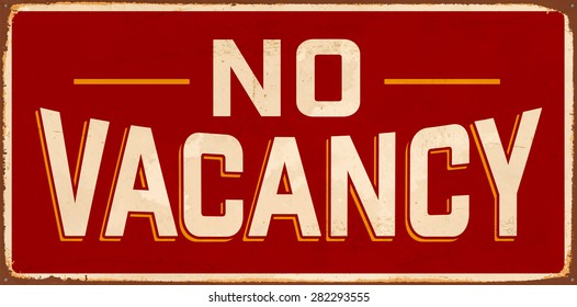 No Vacancy Vintage Metal Sign with realistic rust and used effects.